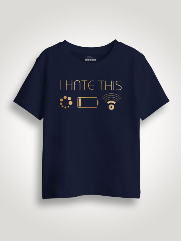I Hate This Gold Printed Kids Tshirt