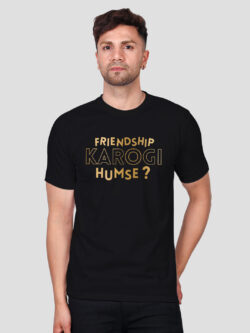 Black Cotton Friendship Karogi Humse Men Gold Printed T-shirt