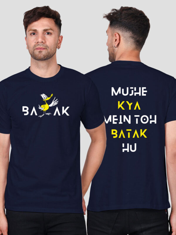 Mujhe Kya Mai to Batak Hun Men T-shirt - Image 1