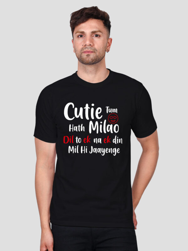 Cutie Tum Hath Milaao Men T-shirt - Image 1