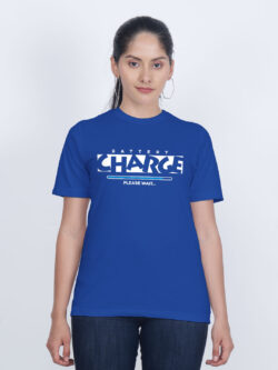 Rblue Cotton Charge Please wait Women T-shirt
