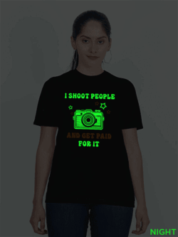 Black Cotton I Shoot People and Get paid Glow in Dark Women T-shirt