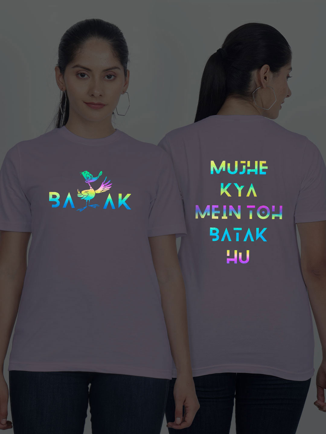 Lavender Cotton Mujhe Kya Mai to Batak Hun Rainbow Women T-shirt