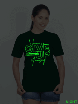 Bgreen Cotton Never Give up Glow in Dark Women T-shirt