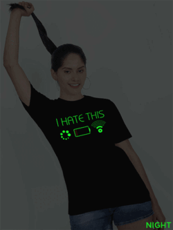 Black Cotton I Hate This Glow in Dark Women T-shirt