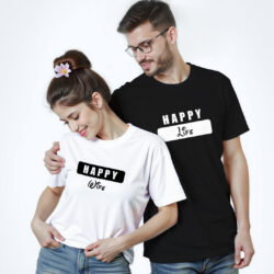 Black White Cotton Happy Wife Happy Life Couple T-shirt