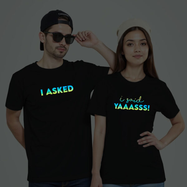 Black Cotton I Asked I Said Yes Couple Rainbow Reflective T-shirt