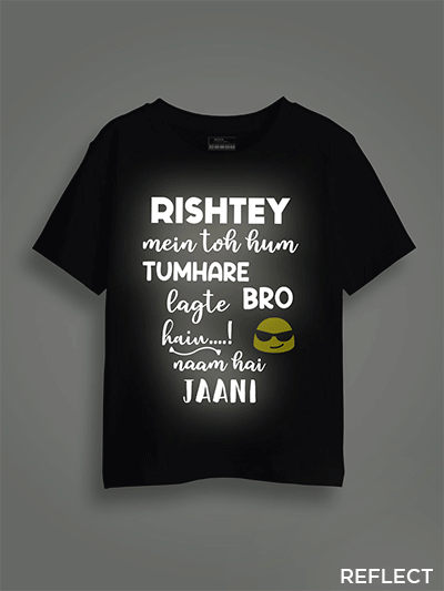 Ristey mein to toh hum tumhare Reflective Kids T-shirt