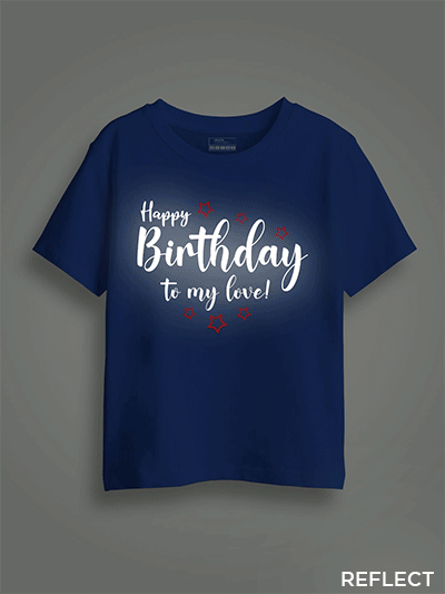 Rblue Cotton Happy Birthday to My Love Reflective Kids T-shirt