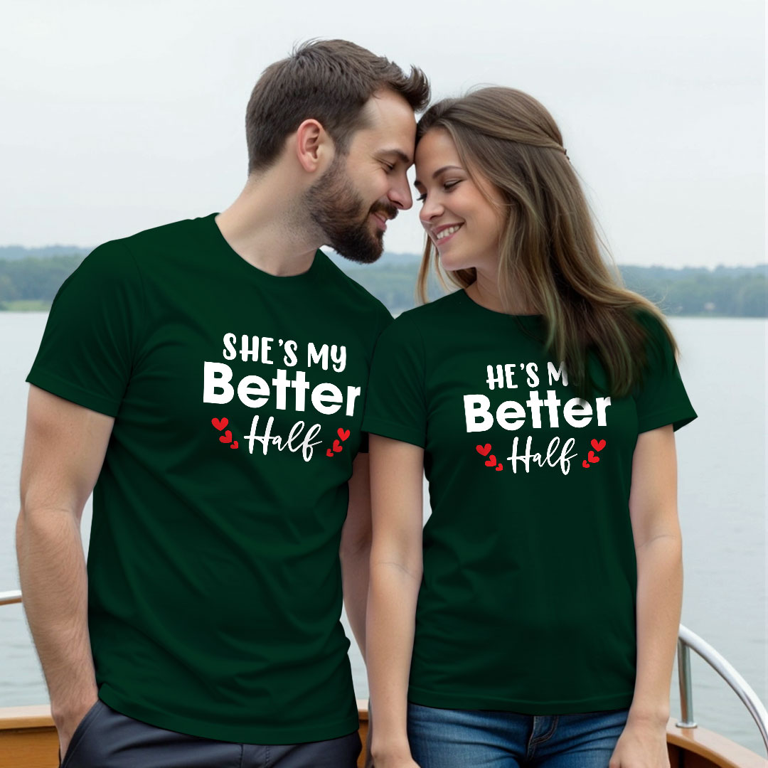 She's my Better Half | He's my Better Half Custom Couple T-shirt