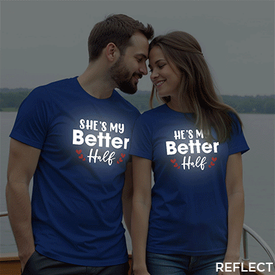 She's my Better Half | He's my Better Half Custom Reflective Couple T-shirt