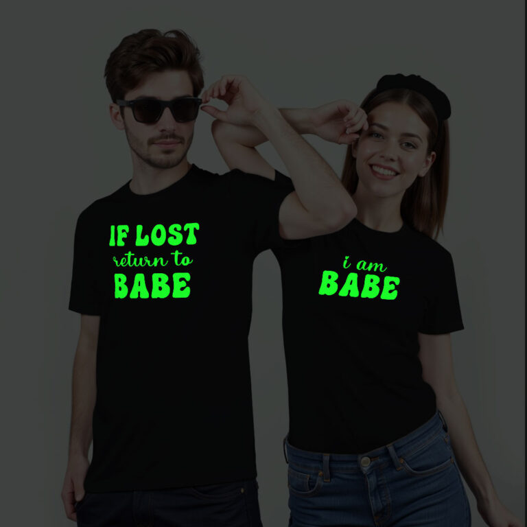 If Lost return to Babe | I am Babe Custom Couple Glow In The Dark T-shirt