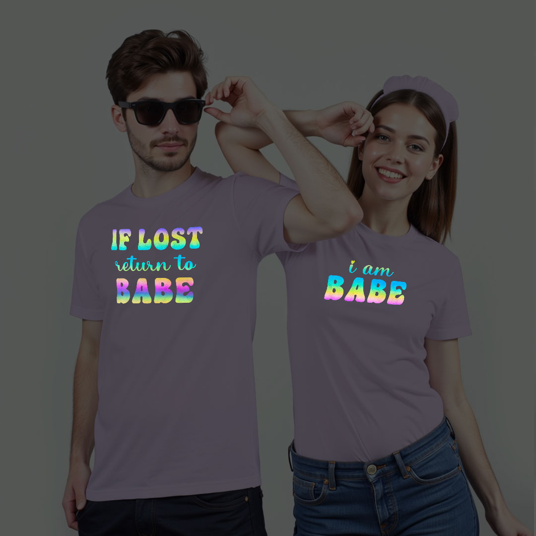 If Lost return to Babe | I am Babe Custom Couple Rainbow Reflective T-shirt