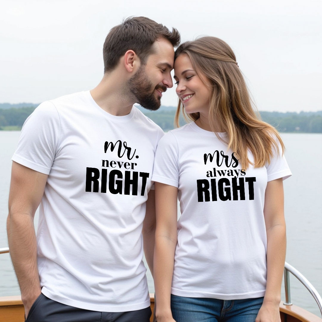 Mr Never Right | Mrs always right Custom Couple T-shirt