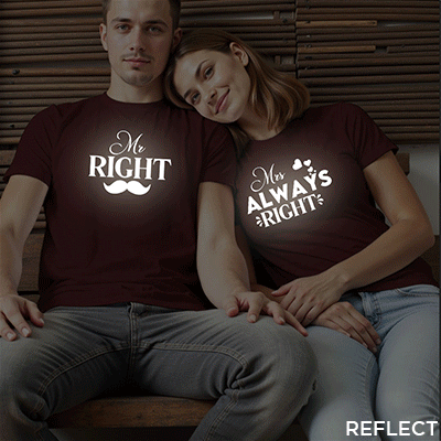 Mr Right Mrs Always Right Custom Reflective Couple T-shirt