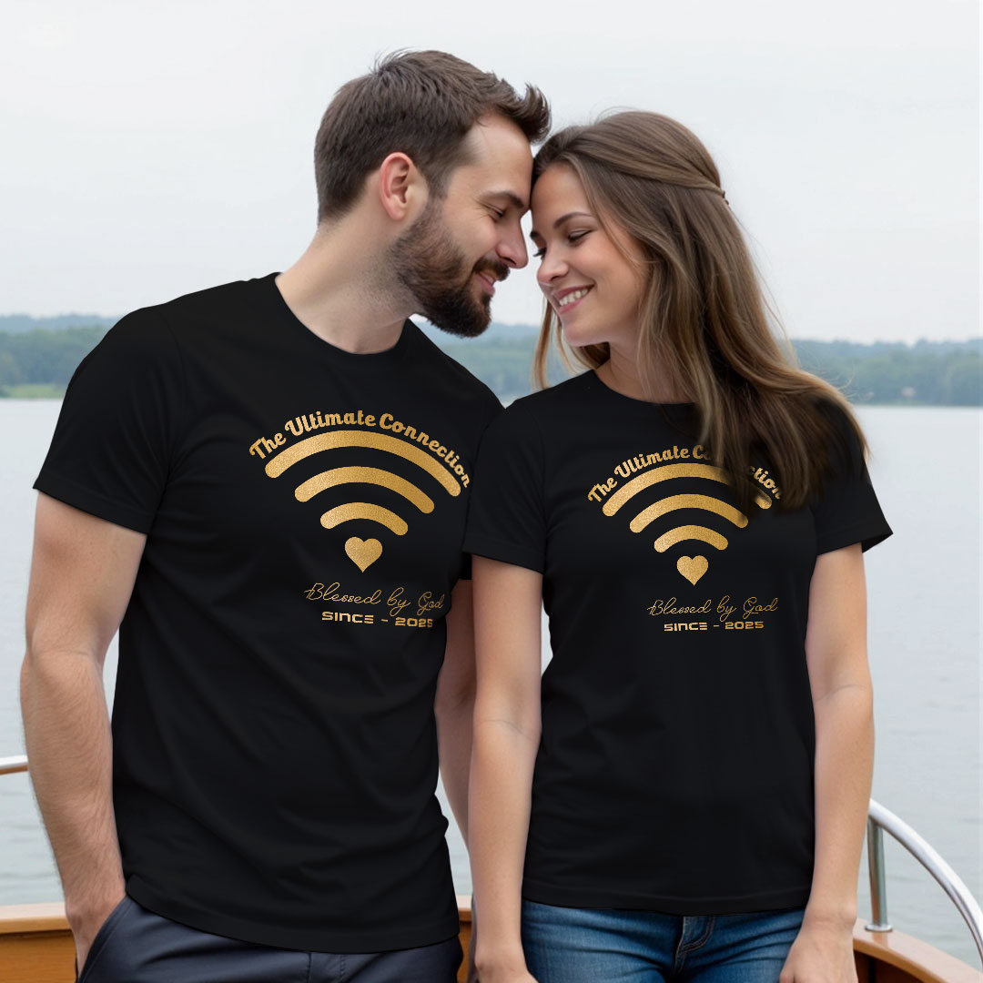 The Ultimate Connection Blessed By God Custom Gold Printed Couple T-shirt